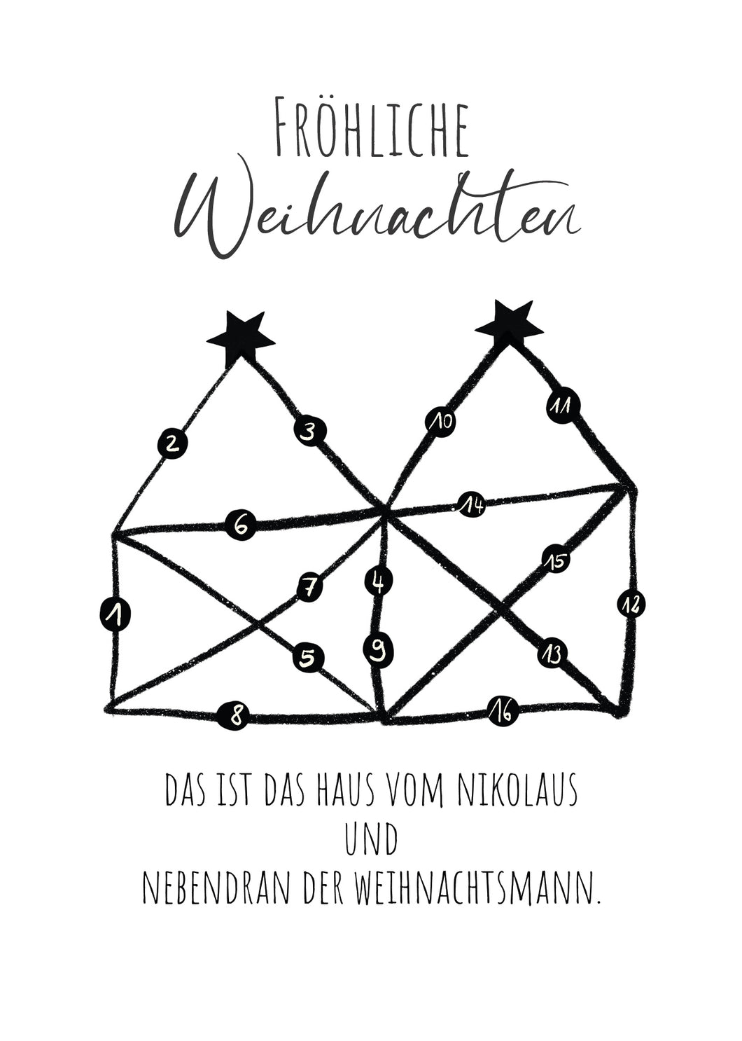 Einzelne Weihnachtskarte BLACK & WHITE, Haus vom Nikolaus, A6